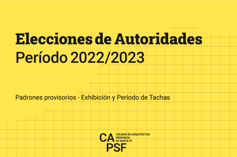 Elecciones 2021 – Padrones Provisorios / Período de Tachas