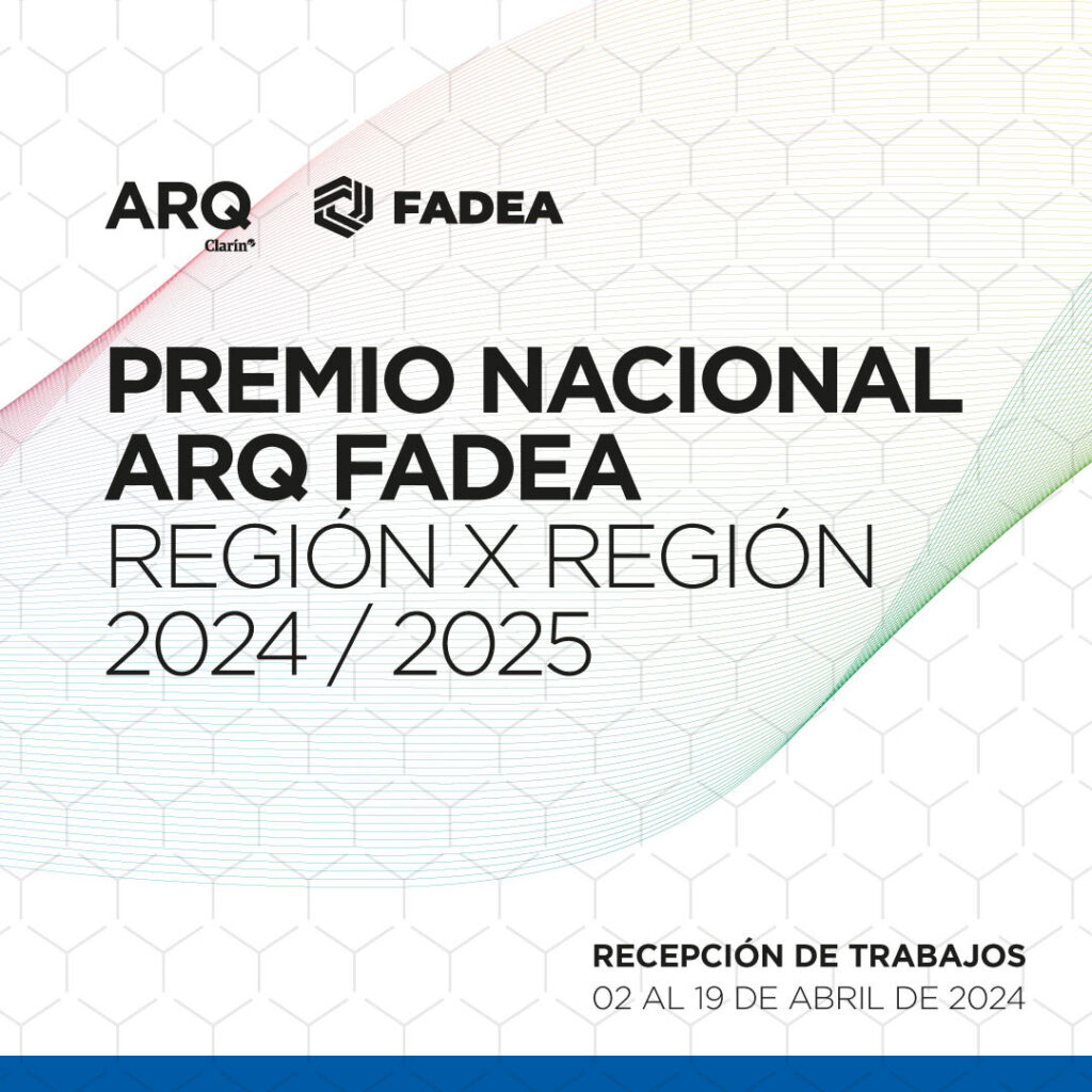 Premio Nacional ARQ-FADEA: extienden el plazo para consultas y presentación de trabajos
