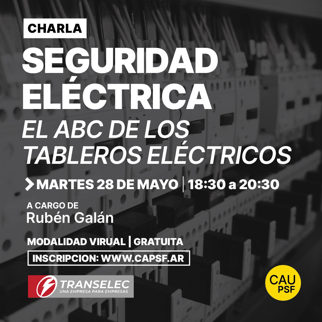 Charla virtual y gratuita: “Seguridad eléctrica. El ABC de los Tableros Eléctricos”