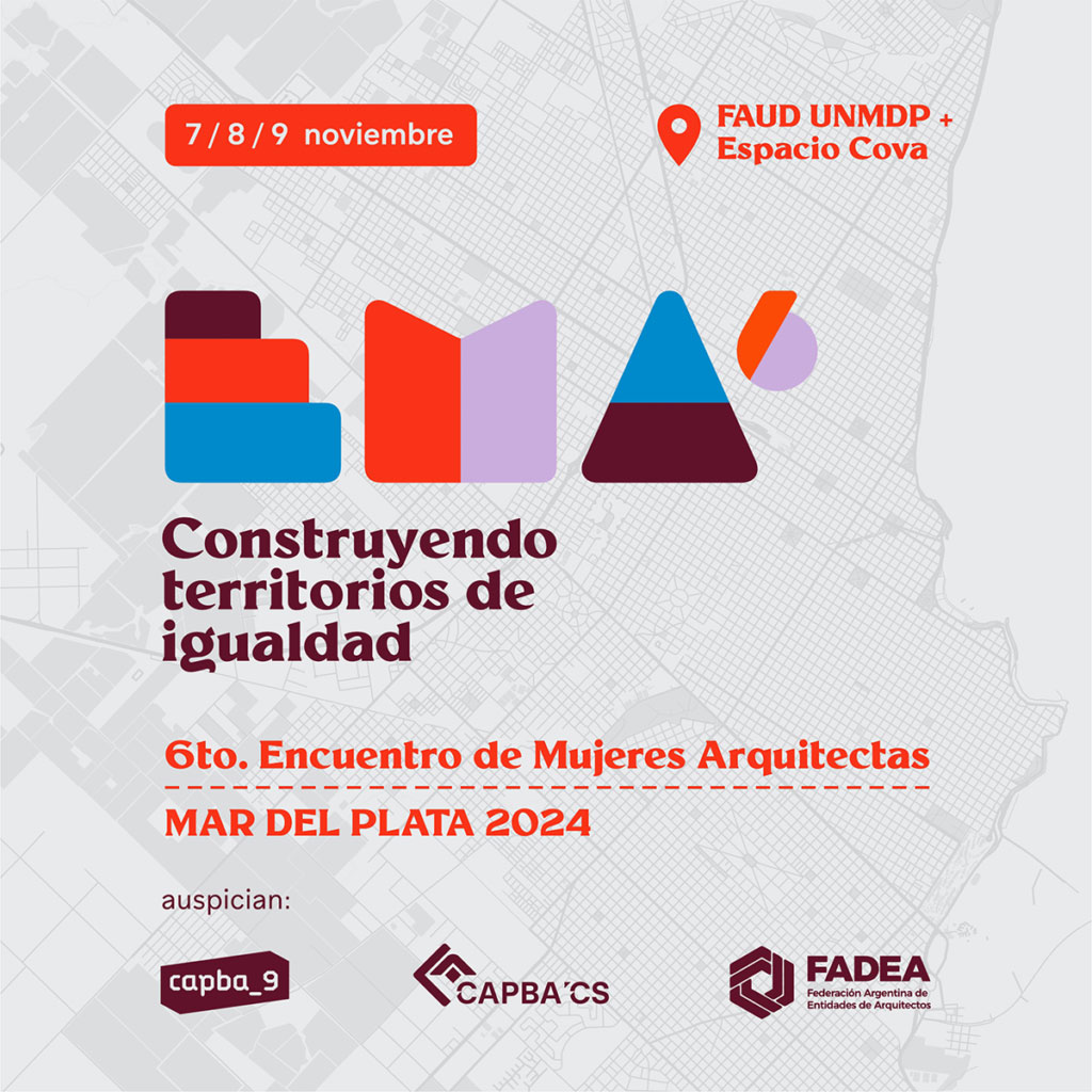 Nuestras profesionales viajan a Mar del Plata para participar del Encuentro de Mujeres Arquitectas (EMA)