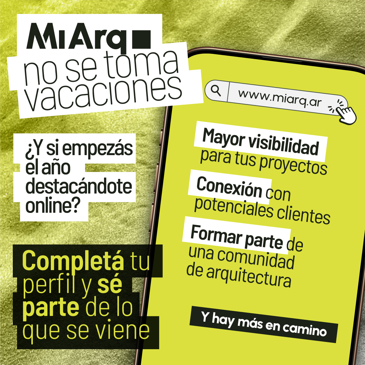 Este enero, sumate a MiArq y fortalecé tu presencia profesional