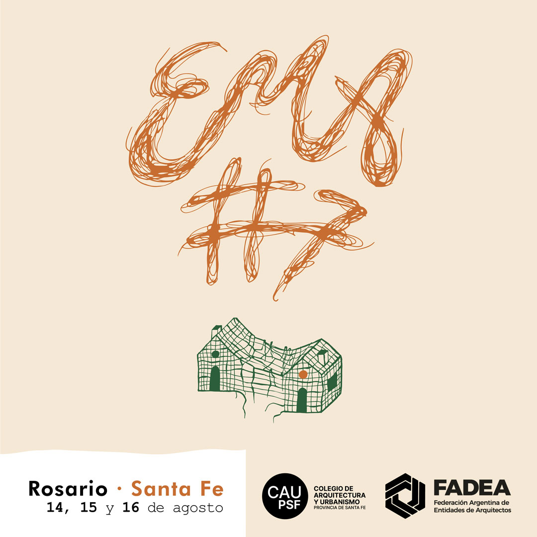 Redes, ciudades y cuidados: El CAUPSF será sede del 7° Encuentro de Mujeres Arquitectas (EMA)