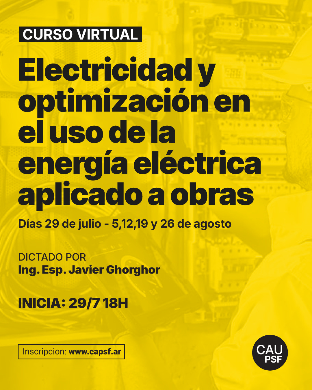 Electricidad y optimización en el uso de la energía eléctrica aplicado a obras