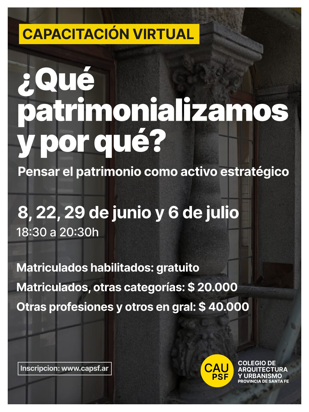Ciclo de Charlas: "¿Qué patrimonializamos y por qué?"