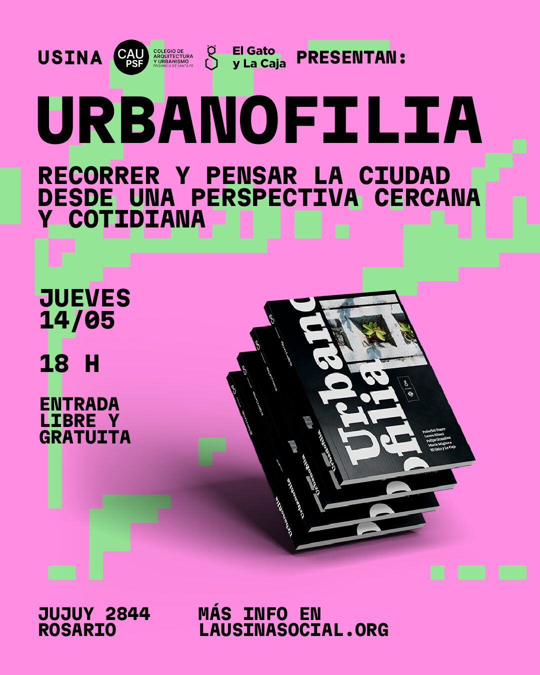 «Urbanofilia»: presentación del libro junto a Usina Social y El Gato y la Caja