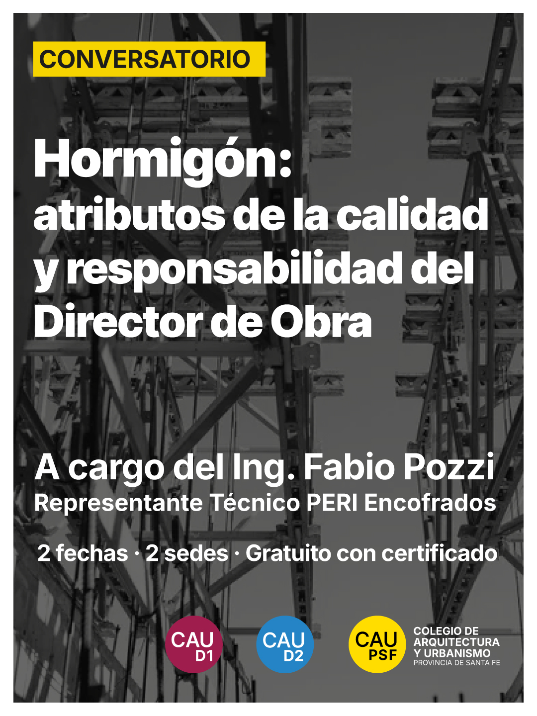 Hormigón: atributos de la calidad y responsabilidad del Director de Obra