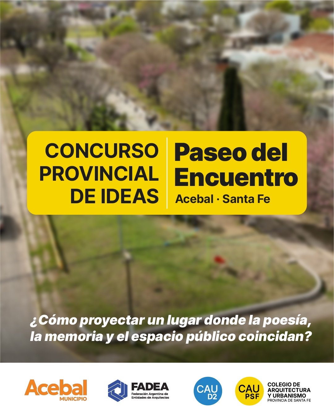 Proyectar identidad: abrió el Concurso Provincial de Ideas para el Paseo del Encuentro de Acebal